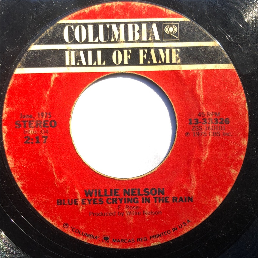 Willie Nelson Vinyl 45 Record Blue Eyes Crying In The Rain/Remember Me
